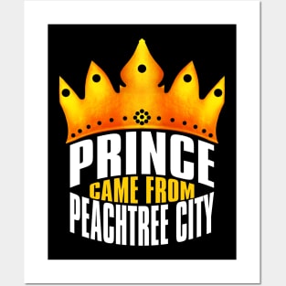 Prince Came From Peachtree City, Peachtree City Georgia Posters and Art